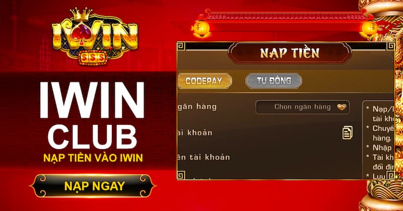 Nạp Tiền iWin68 – Kết Nối Trò Chơi, Kích Hoạt Trải Nghiệm Giải Trí Mọi Lúc Mọi Nơi